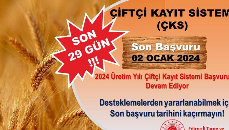 ÇKS için son başvuru tarihi 2 Ocak…