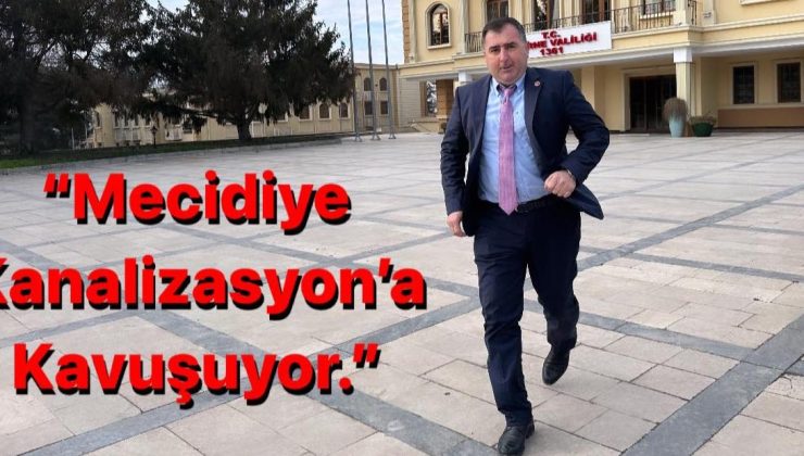 Mecidiye kanalizasyona kavuşuyor