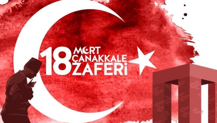 18 Mart Şehitleri Anma Günü ve Çanakkale Deniz Zaferi programı belli oldu