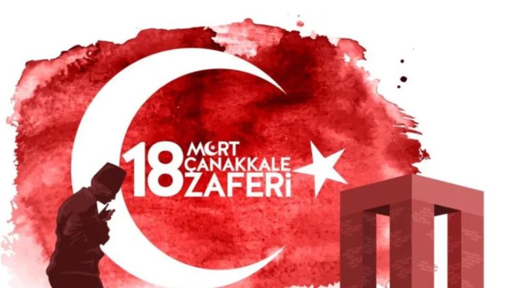 18 Mart Çanakkale Deniz Zaferi ve Şehitler Günü anma programı bugün yapılacak