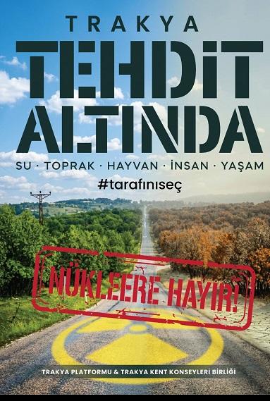 “Trakya’da Nükleer Santral İstemiyoruz Paneli” ile ilgili sonuç bildirgesi yayınlandı