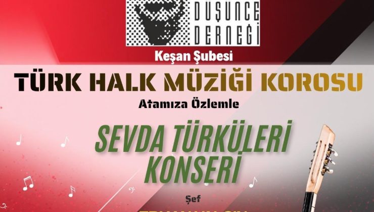 ADD Keşan Şubesi THM Konseri 15 Mayıs’ta…