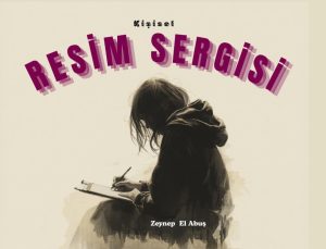 Zeynep El Abuş’un kişisel resim sergisi bugün açılacak