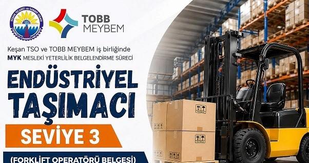 Keşan TSO ve TOBB MEYBEM iş birliğinde mesleki yeterlilik belgelendirme sınavları düzenlenecek