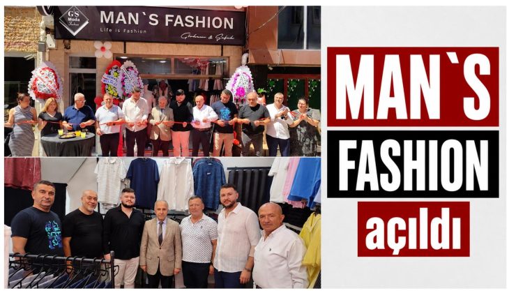 “MAN’S FASHION” açıldı