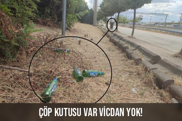 Çöp kutusu var vicdan yok!