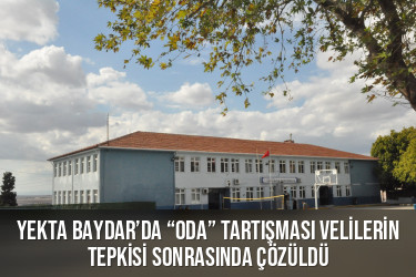 Yekta Baydar’da “Oda” tartışması velilerin tepkisi sonrasında çözüldü